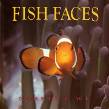 Fish Faces - Norbert Wu