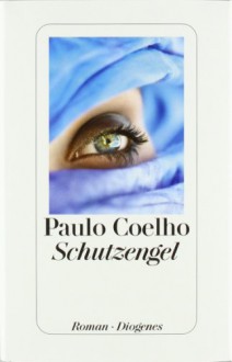 Schutzengel - Paulo Coelho