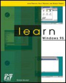 Learn Windows 95 [With * and *] - Stephen C. Solosky, Que Corporation