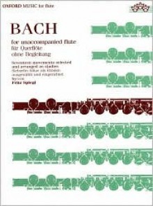 Bach for Unaccompanied Flute - Johann Sebastian Bach, Fritz Spiegl