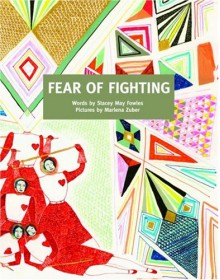 Fear of Fighting - Stacey May Fowles