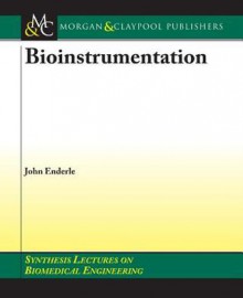 Bioinstrumentation - John Enderle