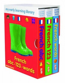 French Boxed Set: French Abc, French 123, French Words (My Early Learning Library) - Chez Picthall, Christiane Gunzi