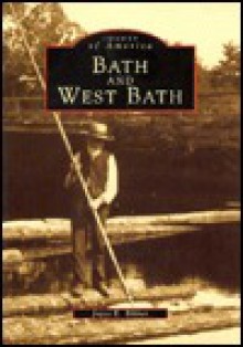 Bath and West Bath (Reissued) - Joyce K. Bibber