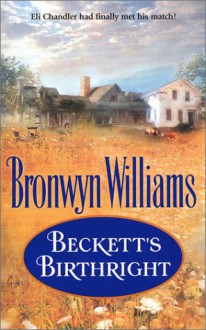 Beckett's Birthright - Bronwyn Williams