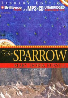 The Sparrow - Mary Doria Russell, David Colacci