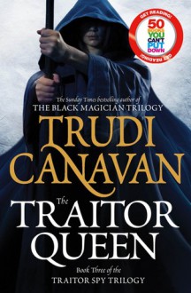 The Traitor Queen - Trudi Canavan