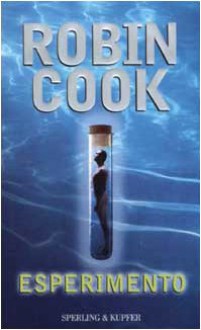 Esperimento - Robin Cook, L. De Angelis