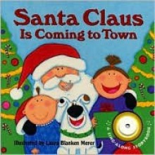 Santa Claus Is Coming to Town - Laura Blanken Merer, Public Domain