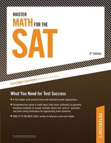 Master Math for the SAT: What You Need for Test Success - Peterson's, Peterson's