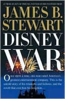 Disney War - James B. Stewart