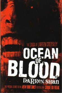 Ocean of Blood - Darren Shan