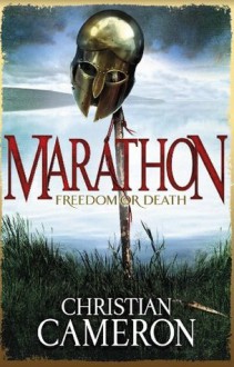 Marathon (The Long War) - Christian Cameron