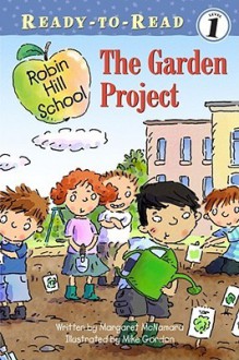 The Garden Project - Margaret McNamara, Mike Gordon