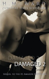 Damaged 2 - H.M. Ward