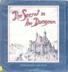 The Secret in the Dungeon - Fernando Krahn