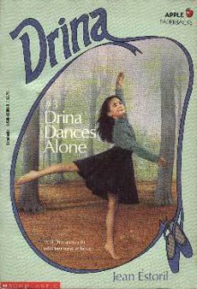 Drina Dances Alone - Jean Estoril