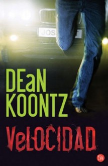 Velocidad - Dean Koontz