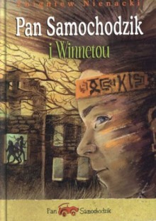 Pan Samochodzik i Winnetou - Zbigniew Nienacki