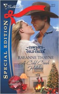 Cold Creek Holiday - RaeAnne Thayne