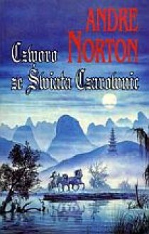 Czworo ze Świata Czarownic - Andre Norton, Judith Tarr, Elizabeth H. Boyer, Meredith Ann Pierce, Carolyn Janice Cherry