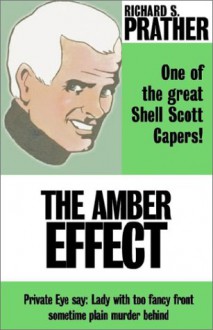 The Amber Effect - Richard S. Prather