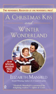 A Christmas Kiss and Winter Wonderland - Elizabeth Mansfield