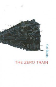 Zero Train - Yuri Buida