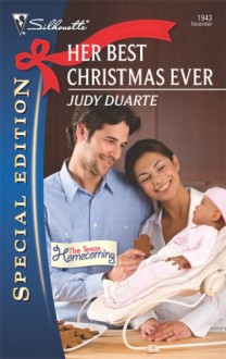 Her Best Christmas Ever - Judy Duarte