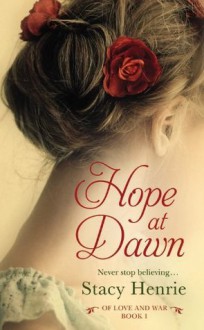 Hope at Dawn - Stacy Henrie