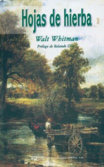 Hojas de hierba - Walt Whitman