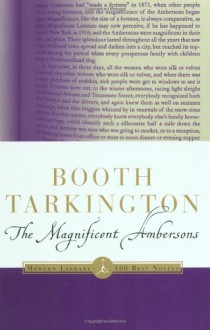 The Magnificent Ambersons - Booth Tarkington