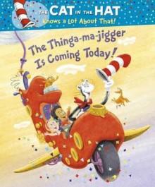 The Thinga-Ma-Jigger Is Coming Today! - Tish Rabe