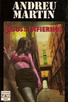 Jesus en los infiernos (Exitos) - Andreu Martín