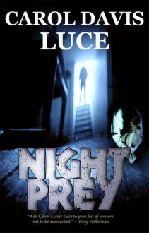 Night Prey - Carol Davis Luce