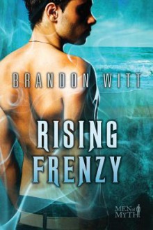 Rising Frenzy - Brandon Witt