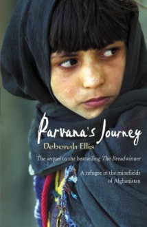 Parvana's Journey - Deborah Ellis