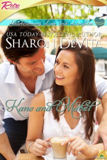 Kane and Mabel (Heartwarming Love and Laughter) - Sharon De Vita