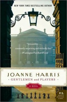 Gentlemen and Players - Joanne Harris