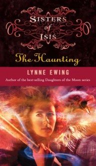 The Haunting - Lynne Ewing