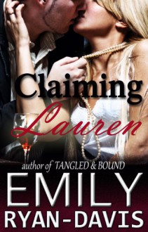 Claiming Lauren - Emily Ryan-Davis