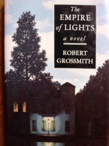 The Empire Of Lights - Robert Grossmith