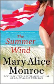 The Summer Wind - Mary Alice Monroe