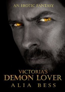 Victoria's Demon Lover - Alia Bess