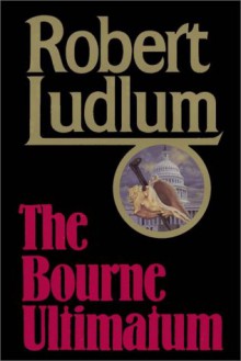 The Bourne Ultimatum. Part 1 of 2 (Jason Bourne, #3.1) - Michael Prichard, Robert Ludlum