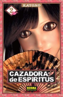 Cazadora de espiritus nº 02 - Kayono