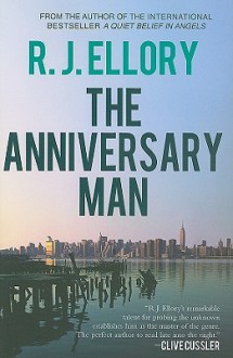 The Anniversary Man - R.J. Ellory