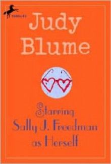 Starring Sally J. Freedman as Herself - Judy Blume