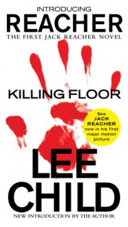 Killing Floor - Lee Child