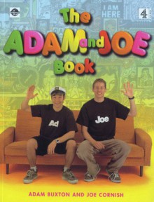 Adam and Joe Book - Adam Buxton, Joe Cornish